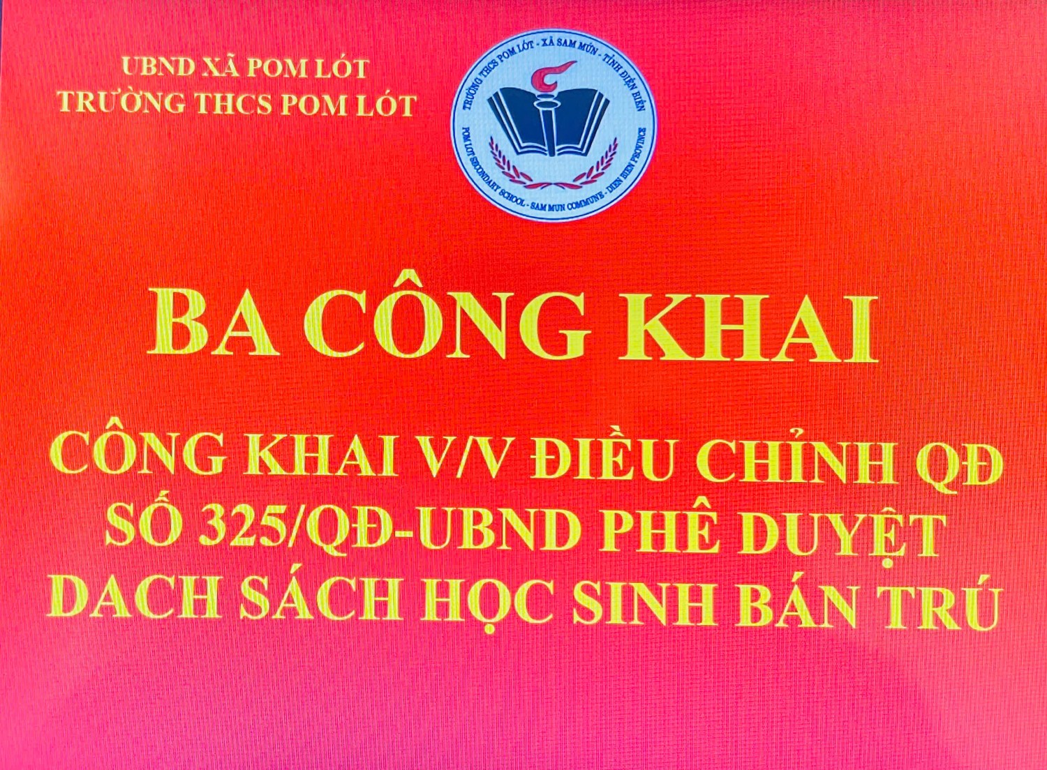 CÔNG KHAI VIỆC ĐIỀU CHỈNH QĐ SỐ 325/QĐ-UBND PHÊ DUYỆT DANH SÁCH HỌC SINH BÁN TRÚ
