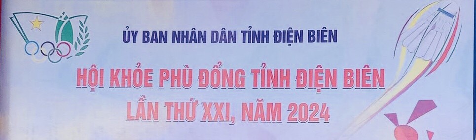 HKPĐ giai đoạn 1, tỉnh Điện Biên lần thứ XXI - năm 2024