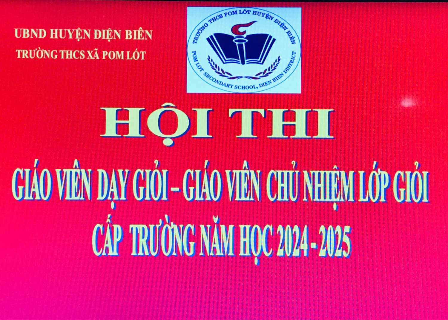 HỘI THI GVDG - GVCN LỚP GỎI CẤP TRƯỜNG NĂM HỌC 2024 - 2025