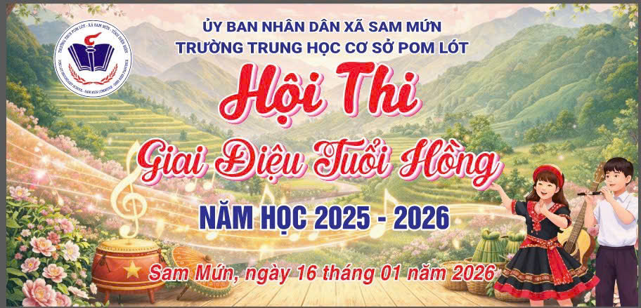HỘI THI GIAI ĐIỆU TUỔI HỒNG CẤP TRƯỜNG NĂM 2026